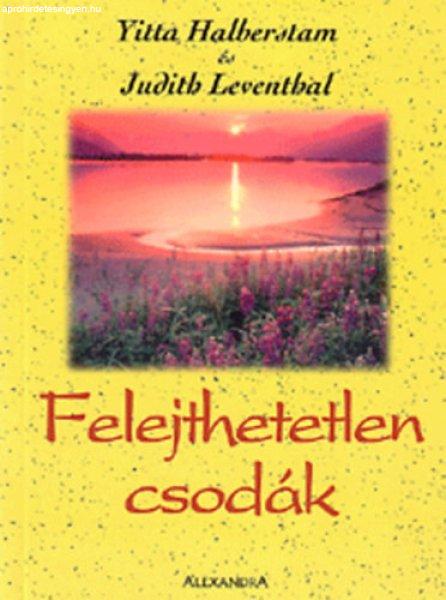 Felejthetetlen csodák - Yitta Halberstam; Leventhal