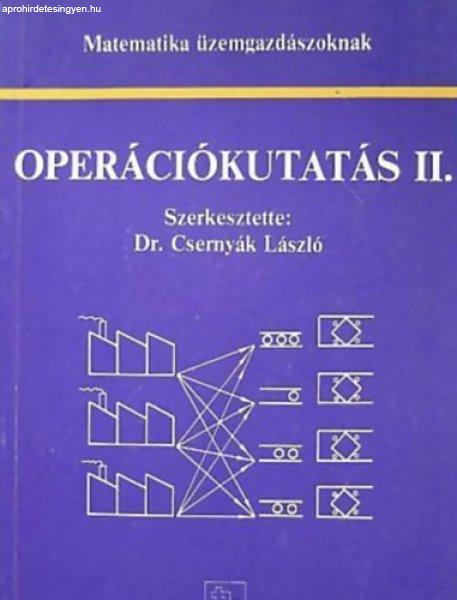 Matematika üzemgazdászoknak - Operációkutatás II. - Dr. Csernyák László