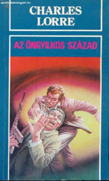 Az öngyilkos század (Lorre) - Charles Lorre