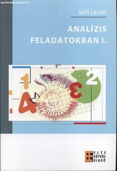 Analízis feladatokban I. - Szili László