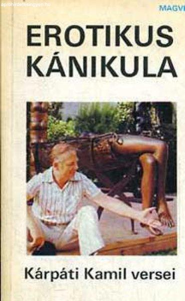 Erotikus kánikula - Kárpáti Kamil