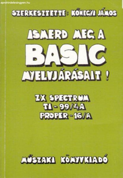 Ismerd meg a Basic nyelvjárásait! (ZX spectrum, TI-99/4A, Proper-16/A) -
Kőhegyi János