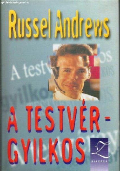 A testvérgyilkos - Russel Andrews