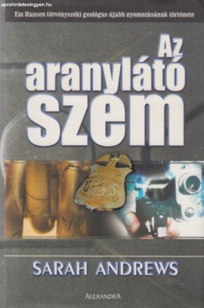 Az aranylátó szem - Sarah Andrews