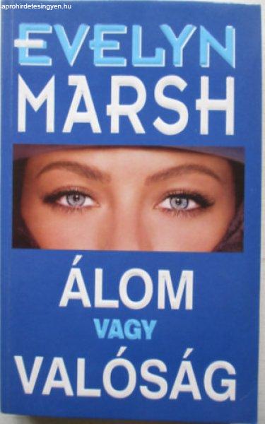 Álom vagy valóság - Marsh Evelyn