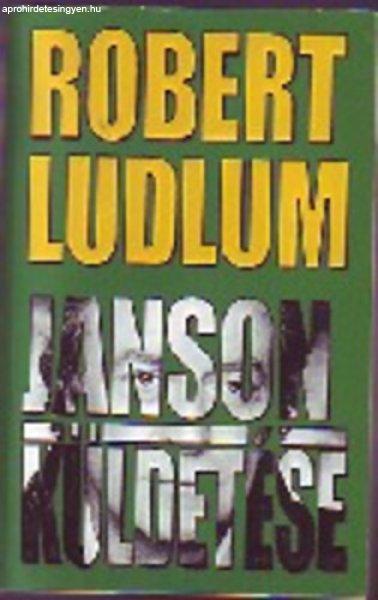 Janson küldetése (Janson 1.) - Robert Ludlum