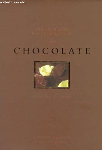 The Ultimate Encyclopedia of Chocolate: With over 200 Recipes - Christine
McFadden - Christine France