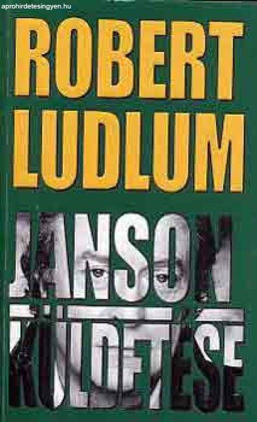 Janson küldetése - Robert Ludlum