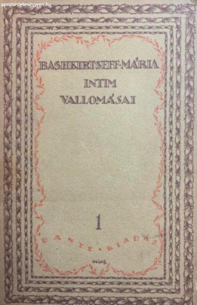 Bashkirtseff mária intim vallomásai I. - Havas József (ford.)