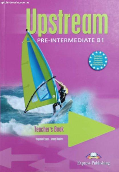 Upstream Pre-Intermediate B1 - Teacher's Book - Jenny Dooley Virginia Evans