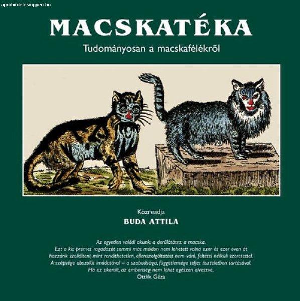 Macskatéka - Tudományosan a macskafélékről - Buda Attila