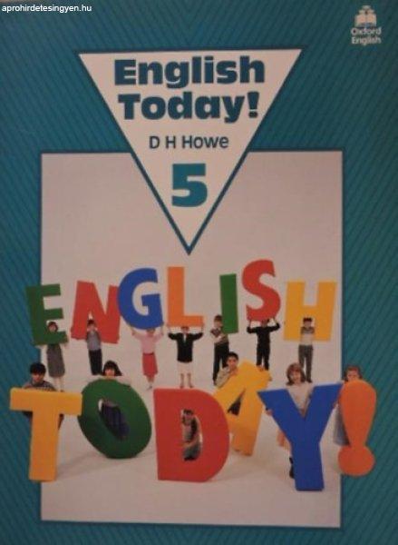 English Today! 5 - D. H. Howe