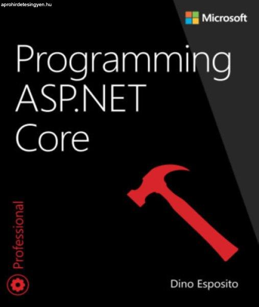 Programming ASP.NET Core - Dino Esposito