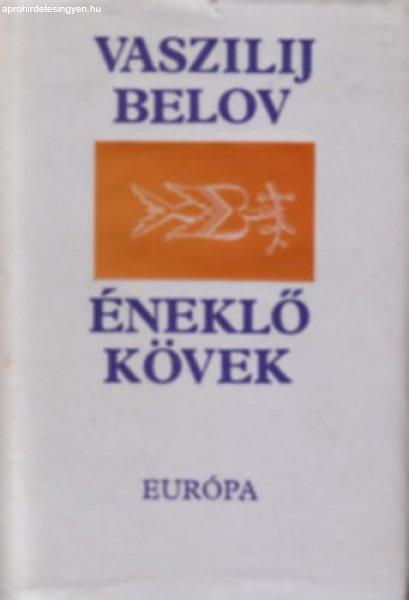 Éneklő kövek - Belov Vaszilij