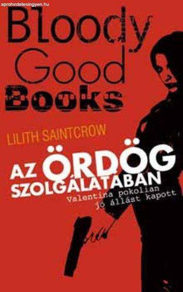 Az Ördög szolgálatában - Lilith Saintcrow