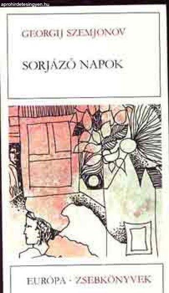 Sorjázó napok - Szemjonov Georgij