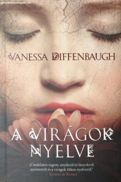 A virágok nyelve - Vanessa Diffenbaugh