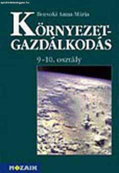 Környezetgazdálkodás - Tankönyv középisk. I-II.o. - Bozsoki Annamária