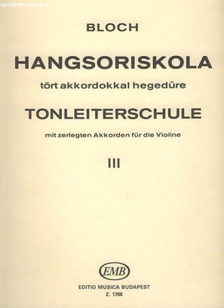 Hangsoriskola tört akkordokkal hegedűre III. - Bloch József