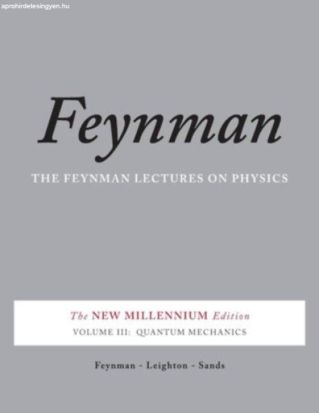 Feynman Lectures on Physics 3: Quantum Mechanics - Feynman