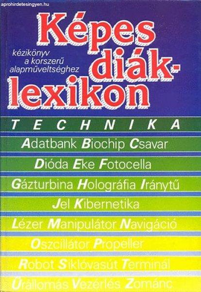 Képes diáklexikon - Technika - D. Major Klára (szerk.)