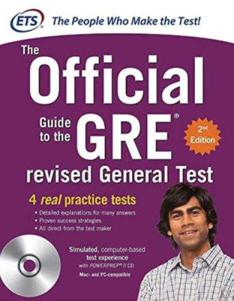 The Official Guide to the GRE Revised General Test, 2nd Edition - Educational
Testing Service