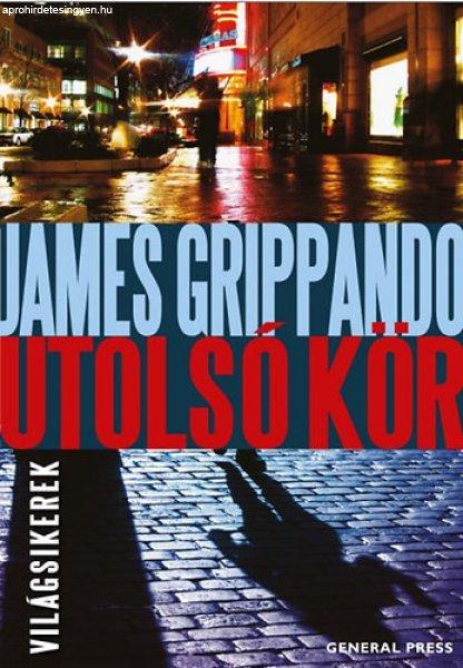 Utolsó kör - James Grippando