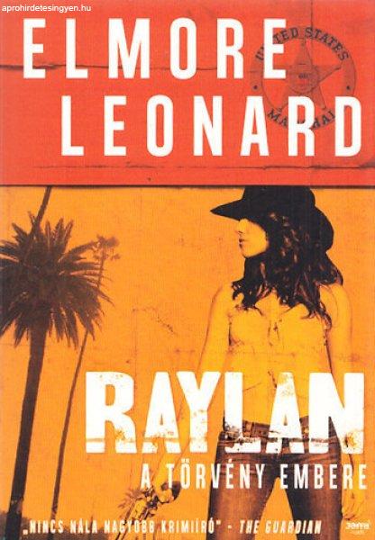 Raylan - A törvény embere - Elmore Leonard