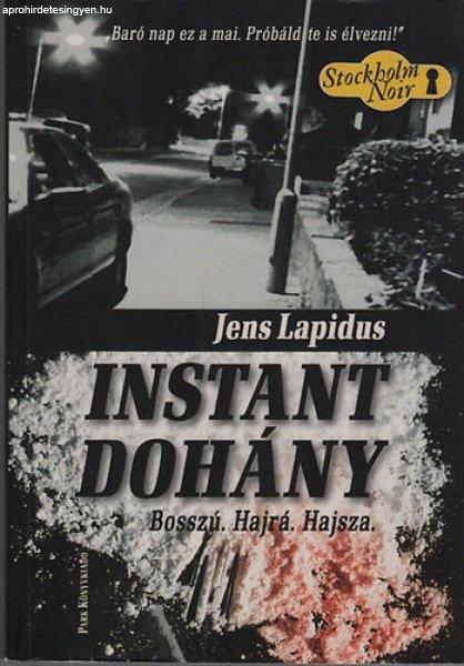 Instant dohány - Jens Lapidus