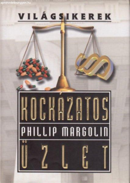 Kockázatos üzlet - Phillip Margolin