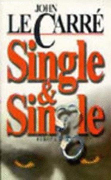 Single & Single - John le Carré