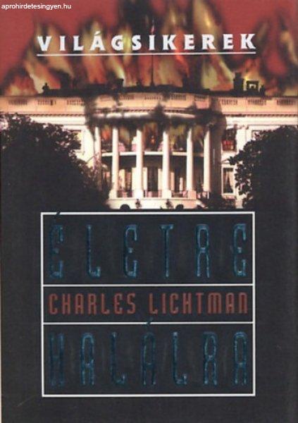 Életre halálra - Charles Lichtman