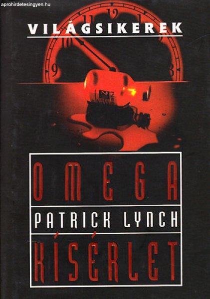 Omega kísérlet (világsikerek) - Patrick Lynch