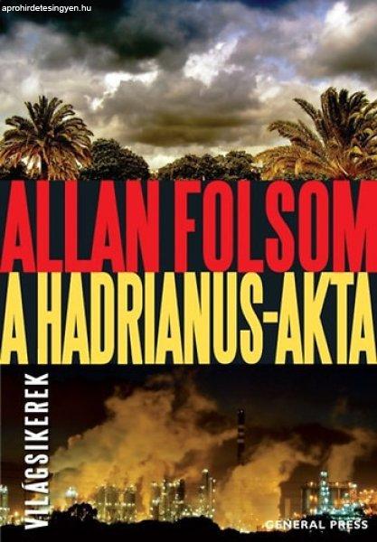 A Hadrianus-akta - Allan Folsom