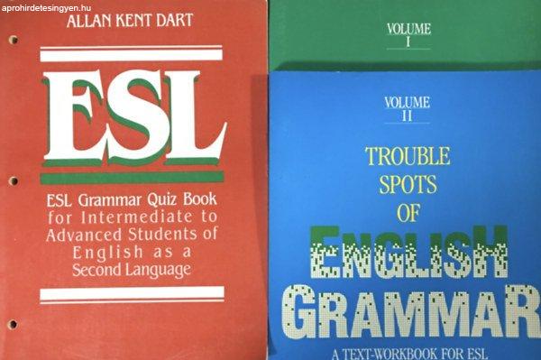 Trouble Spots of English Grammar - A Text-Workbookfor ESL I.-II. + ESL Grammar
Quiz Book for Intermediate to Advanced Students of English as a Second Language
(3 kötet) - Mary Jane Cook - Allan Kent Dart