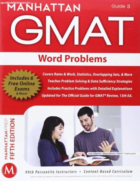 Word Problems GMAT Strategy Guide (Manhattan GMAT Instructional Guide 3) -
Manhattan Prep