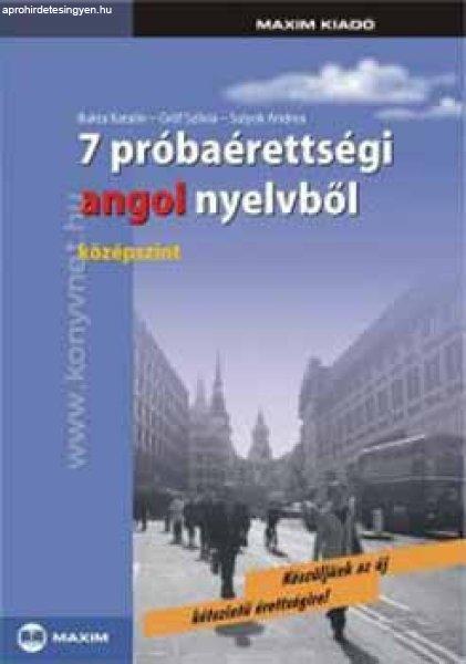 7 próbaérettségi angol nyelvből - Középszint (CD melléklettel) - Bukta
K.; Gróf Sz.; Sulyok A.