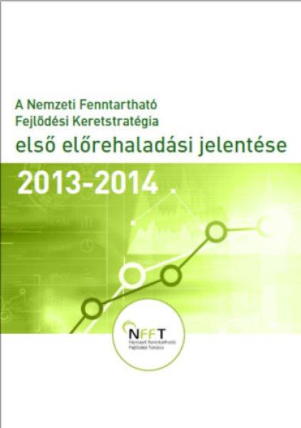 A nemzeti fenntartható fejlődési keretstratégia első előrehaladási
jelentése 2013-2014 - Bartus Gábor