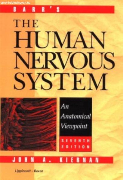 The human nervous system - An Anatomical Viewpoint - Murray L. Barr, John A.
Kiernan