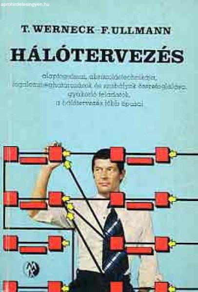 Hálótervezés - Werneck, T.-Ullmann, F.