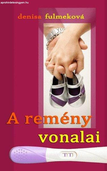 A remény vonalai - Denisa Fulmeková