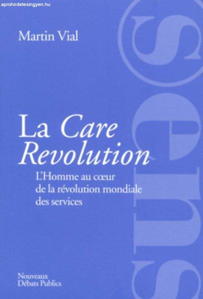 The Care Revolution - Martin VIAL