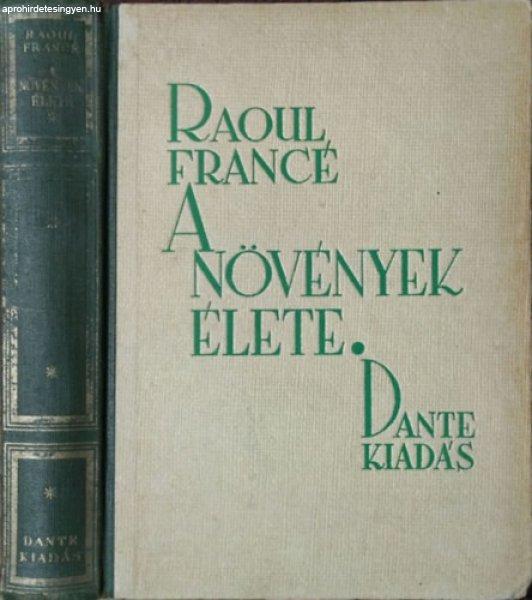 A növények élete - Raoul France