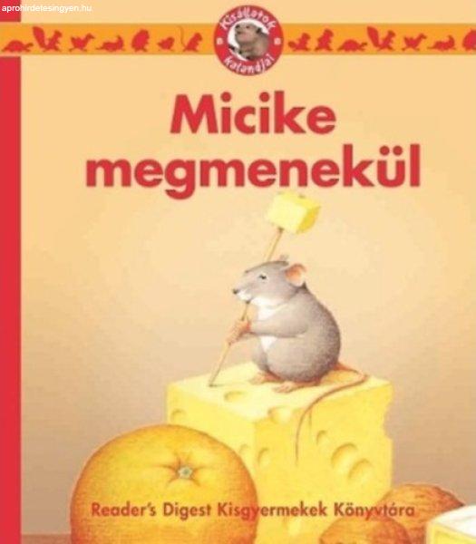 Micike megmenekül - Falcsik Mari