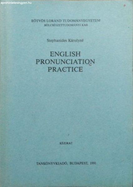 English pronunciation practice - Stephanides Károlyné