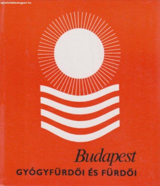 Budapest gyógyfürdői és fürdői - Dr. Chatel Andor-Matusek Géza