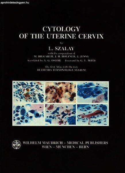 Cytology of the Uterine Cervix - Dr. Szalay László