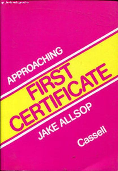 Approaching First Certificate - Jake Allsop