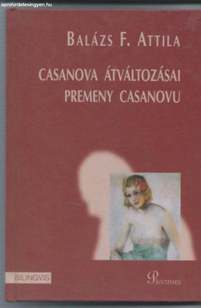 Casanova átváltozásai - Premeny Casanovu - Balázs F. Attila