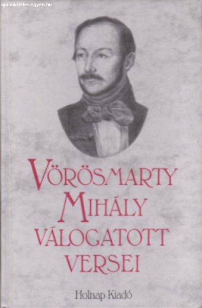 Vörösmarty Mihály válogatott versei - Vörösmarty Mihály